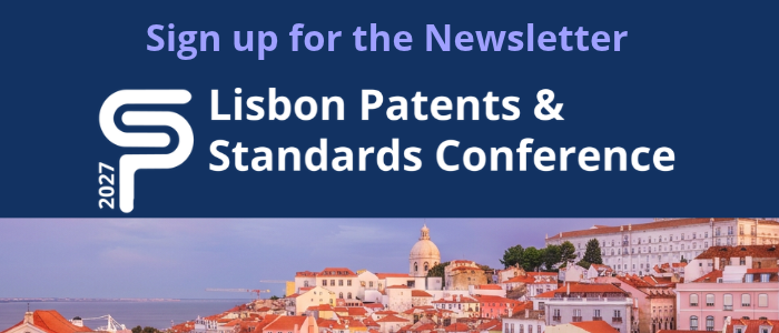 The Lisbon Patents & Standards Conference 2026 is fully booked